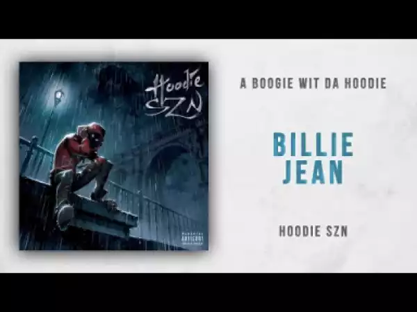 A Boogie wit da Hoodie - Billie Jean